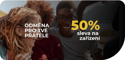 Odměna pro tvé přátele: 50% sleva na zařízení