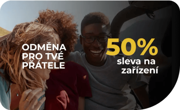 Odměna pro tvé přátele: 50% sleva na zařízení